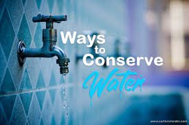 Environmental Management Tips for Conserving Water